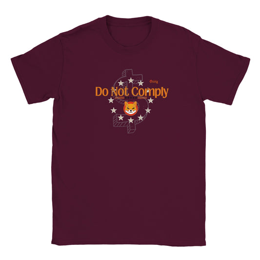 Do Not Comply $hiba Classic Unisex Crewneck T-shirt